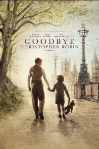 Goodbye Christopher Robin (2017)
