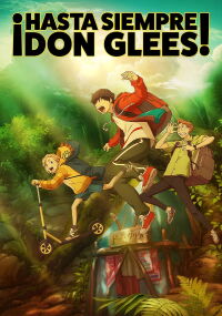 Goodbye, Don Glees! (2022)