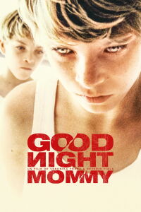 Goodnight Mommy (2015)