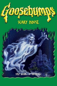 Goosebumps: Scary House (2005)