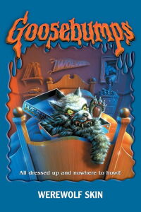 Goosebumps: Werewolf Skin (1997)