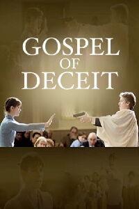 Gospel of Deceit (2006)