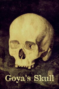 Goya's Skull (2018)