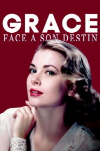 Grace Kelly: Destiny of a Princess (2006)