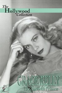 Grace Kelly : La princesse américaine (1987)