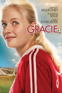 Gracie (2007)
