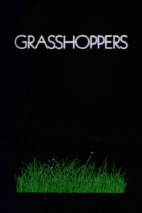 Grasshoppers (1990)