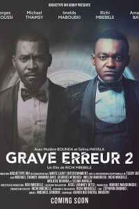 Grave erreur 2 (2019)