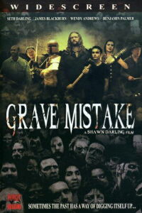 Grave Mistake (2008)