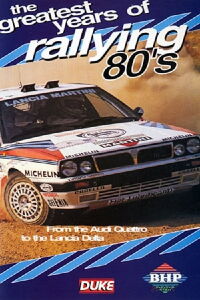 Greatest Years of Rallying 1980s (2003)