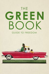 Green Book, le guide de voyage des Noirs d'Amérique (2019)
