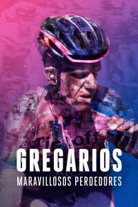 Gregarios, maravillosos perdedores (2017)