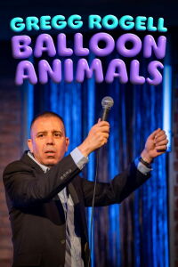 Gregg Rogell: Balloon Animals (2024)