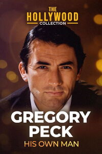 Gregory Peck : Son propre homme (1988)