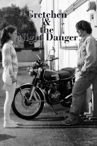 Gretchen & the Night Danger (2004)