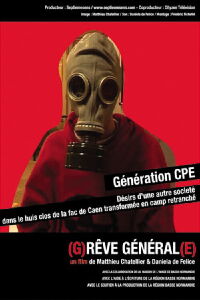 (G)rêve Général(e) (2007)