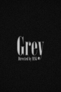 Grey (2023)