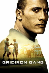 Gridiron Gang (2006)