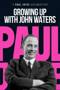 Growing Up with John Waters (1993)