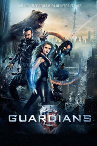 Guardians (2017)