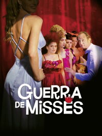 Guerra de Misses (2009)