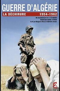 Guerre d'Algerie - La déchirure (2012)