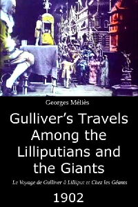 Gulliver's Travels Among the Lilliputians and the Giants (1902)