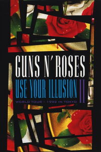 Guns N' Roses - Use Your Illusion II (1992)