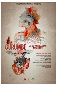 Gurumbé: Afro-Andalusian Memories (2016)