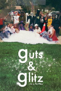 Guts and Glitz (2024)