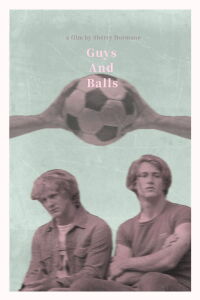 Guys & Balls (2004)