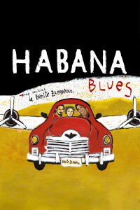 Habana Blues (2005)
