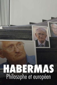Habermas : Philosophe et européen (2022)