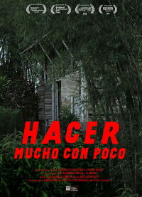 Hacer Mucho con Poco (2017)