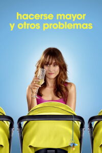 Hacerse mayor y otros problemas (2018)