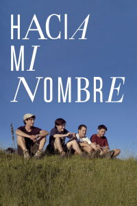 Hacia mi nombre (2022)