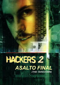Hackers 2: Asalto final (2000)