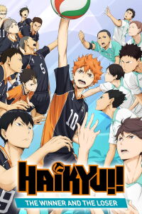 Haikyu !! - Film 2 - Gagnants et perdants (2015)