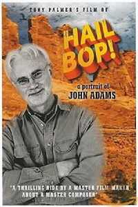 Hail Bop! A Portrait of John Adams (2006)