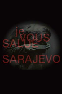 Hail, Sarajevo (1993)