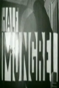 Half Mongrel (1998)