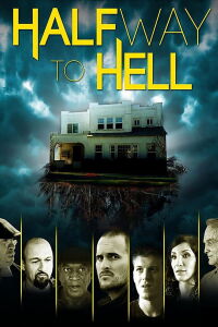 Halfway to Hell (2016)