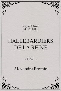 Hallebardiers de la reine (1896)