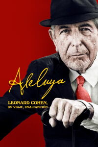 Hallelujah: Leonard Cohen, un viaje, una canción (2022)