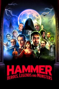 Hammer: Heroes, leyendas y monstruos (2024)