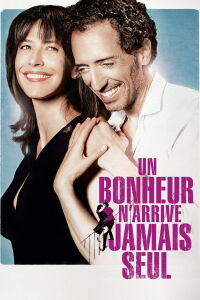 Happiness Never Comes Alone (2012)
