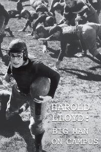 Harold Lloyd: Big Man on Campus (2014)