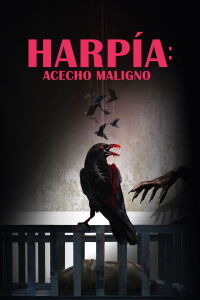 Harpía: Acecho maligno (2025)