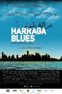 Harraga Blues (2013)