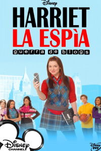 Harriet la Espía: Guerras del Blog (2010)
